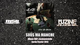 Extraits Album MSB  Sous Ma Manche 100 Instrumentale [upl. by Bluefarb]