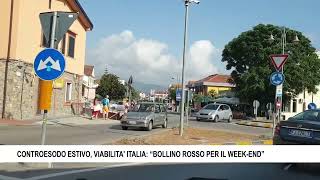 CONTROESODO ESTIVO VIABILITA ITALIA “BOLLINO ROSSO PER IL WEEK END” [upl. by Theresita]