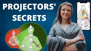 HUMAN DESIGN PROJECTOR SECRETS [upl. by Reginald105]