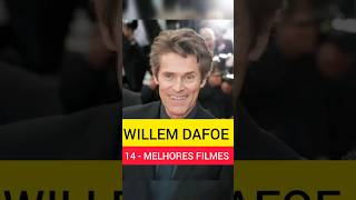 WILLEM DAFOE  14 MELHORES FILMES willemdafoe ator atores actor actors hollywoodactor filmes [upl. by Amikat]