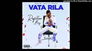 Refiller Boy  Vata Rila Vanga Biwanga Áudio Oficial [upl. by Ojyram]