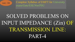 Solved Problem on Input Impedance of Transmission Line Part 4  EMFT  R K Classes  Hindi  Lec 33 [upl. by Odnomra644]