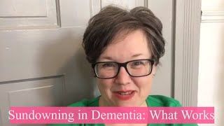 Afternoon Confusion Agitation SUNDOWNING in Dementia  ABCs of Dementia FAQs [upl. by Chanda688]