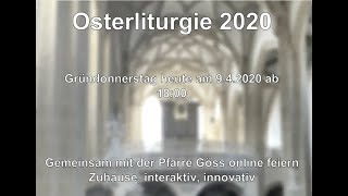 Gründonnerstagsgottesdienst 2020 – Pfarre LeobenGöss [upl. by Callahan]