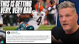 The Deshaun Watson Situation Is Getting Unbelievably Bad  Pat McAfee Show [upl. by Deyes]