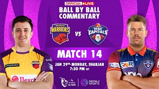 Match 14 Sharjah Warriors vs Dubai Capitals OFFICIAL BallbyBall Commentary  ILT20 [upl. by Irina]