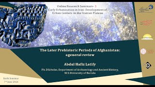 The Later Prehistoric Periods of Afghanistan a general review [upl. by Cariotta]