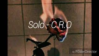 Solo  CRO letra [upl. by Paolina]