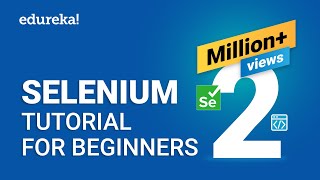 Selenium Tutorial For Beginners  What Is Selenium  Selenium Automation Testing Tutorial  Edureka [upl. by Kuth636]