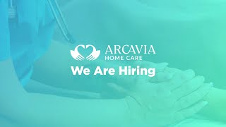 Hiring Healthcare Recruitment  Health Care Jobs  Hiring Now  Arcavia Home Care  1 4377478000 [upl. by Mckeon]