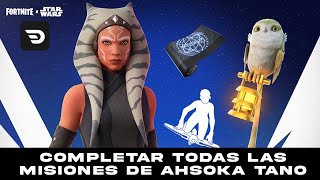 Como COMPLETAR TODAS las MISIONES DE AHSOKA TANO EN FORTNITERÁPIDO Y SENCILLO [upl. by Siravrat554]