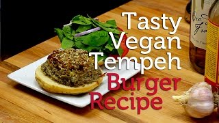 Super Tasty Vegan Tempeh Burger  Recipe [upl. by Golter305]