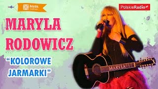 Maryla Rodowicz Kolorowe jarmarki LIVE Jedynka [upl. by Suissac512]