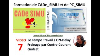 Formation de CADeSIMU et PCSIMU en Français  Vidéo 7 Grafcet Avec Temporisation Travail [upl. by Eilatam]