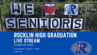 Rocklin High School  Class of 2023 Graduation [upl. by Adrea]