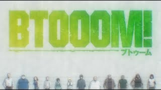 BTOOOM  Opening VO [upl. by Yadnil866]