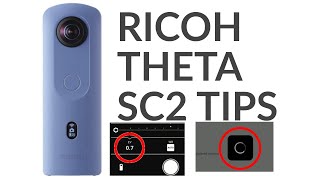 6 Best Tips for RICOH THETA SC2 360 Cameras [upl. by Baiel406]