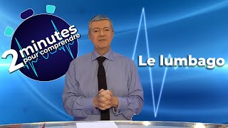 Le lumbago  2 minutes pour comprendre [upl. by Ciccia]