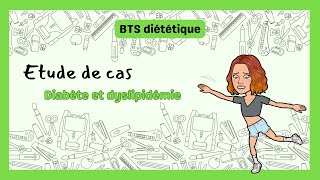 Etude de cas BTS diététique n°1  Mme D diabète et dyslipidémie [upl. by Nobe]