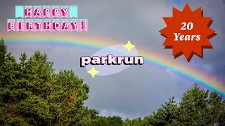 parkrun 20th Birthday in 4K [upl. by Orag]