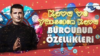 KOVA ve Yükselen KOVA Burcunun Genel Özellikleri Nelerdir [upl. by Kahle833]