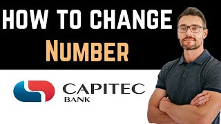 ✅ How To Change Number On Capitec App Easy Guide [upl. by Corey]