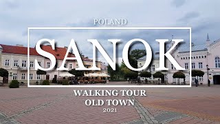 4K POLAND Sanok  Old Town Walking Tour 2021Polska spacer po starym mieście w Sanoku [upl. by Sikes]