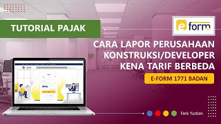 FAQ PAJAK  Cara lapor Pajak bagi perusahaan konstruksideveloper yg punya tarif pajak berbeda [upl. by Naxela217]