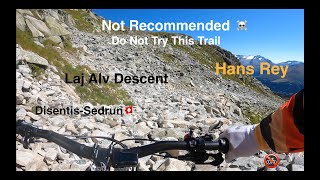 Laj Alv Descent  NOT RECOMMENDED  HANS REY  Part 6 [upl. by Hsima]