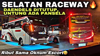 Selatan Raceway 🔥 Oknum Escort Lucu  Daendels Ditutup amp Jalur Pansela ❗️ trip YOUDANTO “ Darren “ [upl. by Cirre]