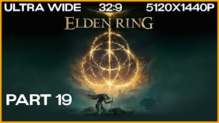 Leyndell Godfrey amp Morgott the Omen King  Elden Ring Part 19 Ultrawide Playthrough Unedited 329 [upl. by Yasmine]