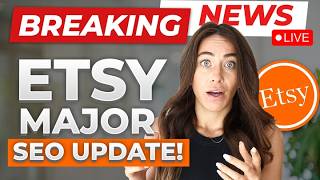 🚨 Etsy Sellers Prepare for Major SEO Updates  Oct 2024 [upl. by Sidonnie]