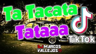 Ta Tacata Tacata Tata Funk Viral TikTok  Dj Marcos Vallejos [upl. by Rodolph]