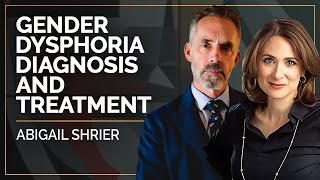 Gender Dysphoria Diagnosis and Treatment  Abigail Shrier amp Jordan B Peterson [upl. by Ellehsyt]