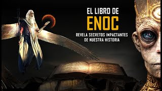 Libro de Enoc Prohibido en la Biblia Revela Secretos Impactantes de Nuestra Historia [upl. by Anirtal]