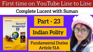 Fundamental Duties Lucent  Article 51A  Part 4A Lucent  Lucent Gk polity  Lucent Gk English [upl. by Trimble]