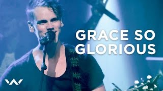 Grace So Glorious  Live  Elevation Worship [upl. by Chang]