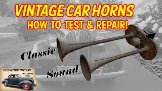 Antique Car Horns How to test and Repair them ITquotS LOUD modelaford Vintage antique oldcar [upl. by Saxela707]