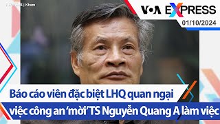 Báo cáo viên đặc biệt LHQ quan ngại việc công an ‘mời’ TS Nguyễn Quang A làm việc  VOA 11024 [upl. by Rigdon]