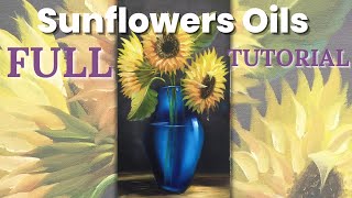 Paint Sunflowers in Oils for beginners  FULL TUTORIAL [upl. by Uaeb]