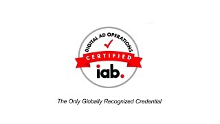 IAB Digital Ad Operations Certification Program [upl. by Ennagem830]