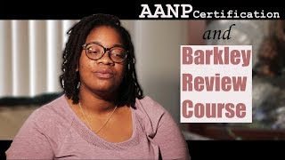 Honest Review BARKLEY LIVE REVIEW COURSE and AANP Certification EXAM [upl. by Liva]