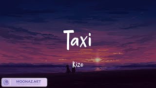 Kizo  Taxi TekstLyrics  Mieszaj teksty  Disney TEMPERATURA Piękny Świat [upl. by Lenoel]