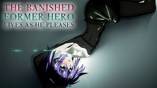 The Banished Former Hero Lives as He Pleases  Ending  Shouta Aoi [upl. by Mathe]