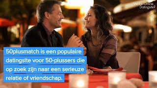 50plusmatch dé datingsite voor actieve 50plussers [upl. by Spielman]