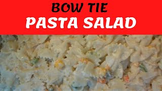 HOW TO MAKE BOW TIE PASTA SALAD WITH MAYONNAISE AND MIXED VEGETABLESONIONS SCALLIONS amp BELL PEPPERS [upl. by Marutani]