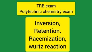 chemistryinversionretentionracemizationwurtz reaction ramyaasokan [upl. by Bascomb]