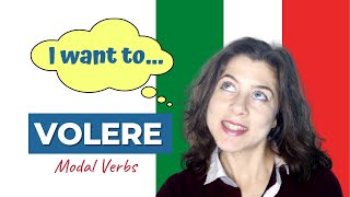 quotI want toquot in Italian Frequent Uses of quotVolerequot Modal Verbs [upl. by Berti956]