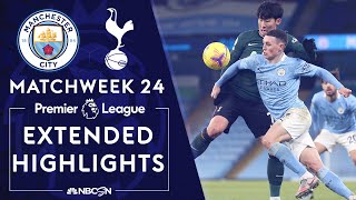 Manchester City v Tottenham  PREMIER LEAGUE HIGHLIGHTS  2132021  NBC Sports [upl. by Aimaj]