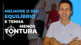 EXERCÍCIOS PARA MELHORAR O EQUILÍBRIO E A TONTURA [upl. by Sholeen]